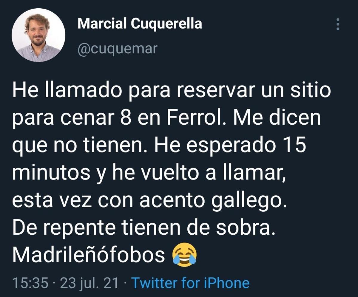 La denuncia del empresario Marcial Cuquerella de &quot;madrileñofobia&quot;.