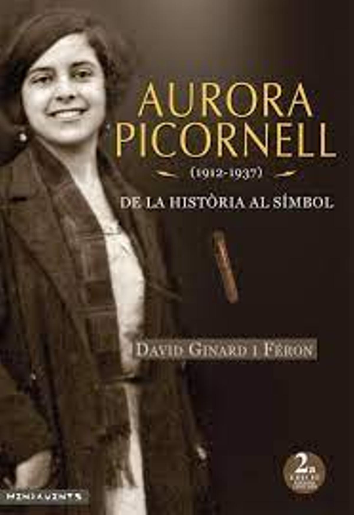 Aurora Picornell (1912-1937) David Ginard Documenta / 386 pàgines. 26,00 €