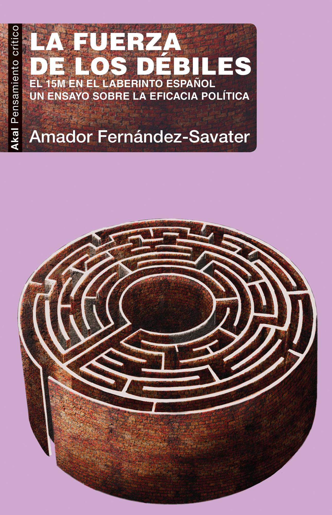 El último ensayo de Amador Fernández-Savater.