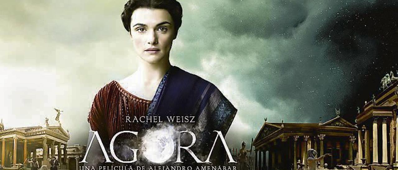 Cartel publicitario do filme Ágora (2009), protagonizado por Rachel Weisz e dirixido por Amenábar.