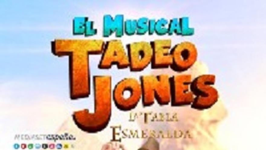 Tadeo Jones. El musical