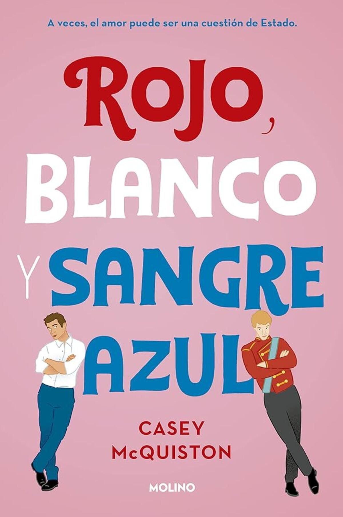 'Rojo, blanco y sangre azul'