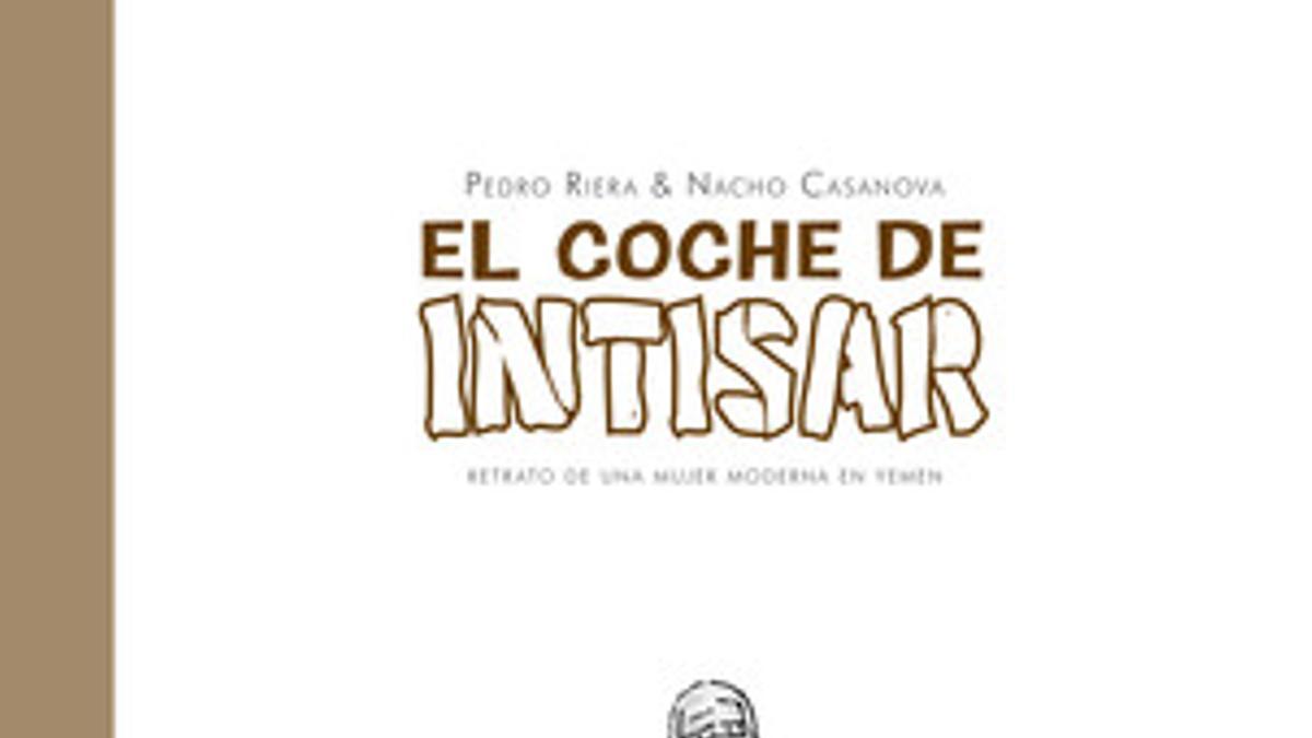 Portada del libro 'El coche de Intisar'.