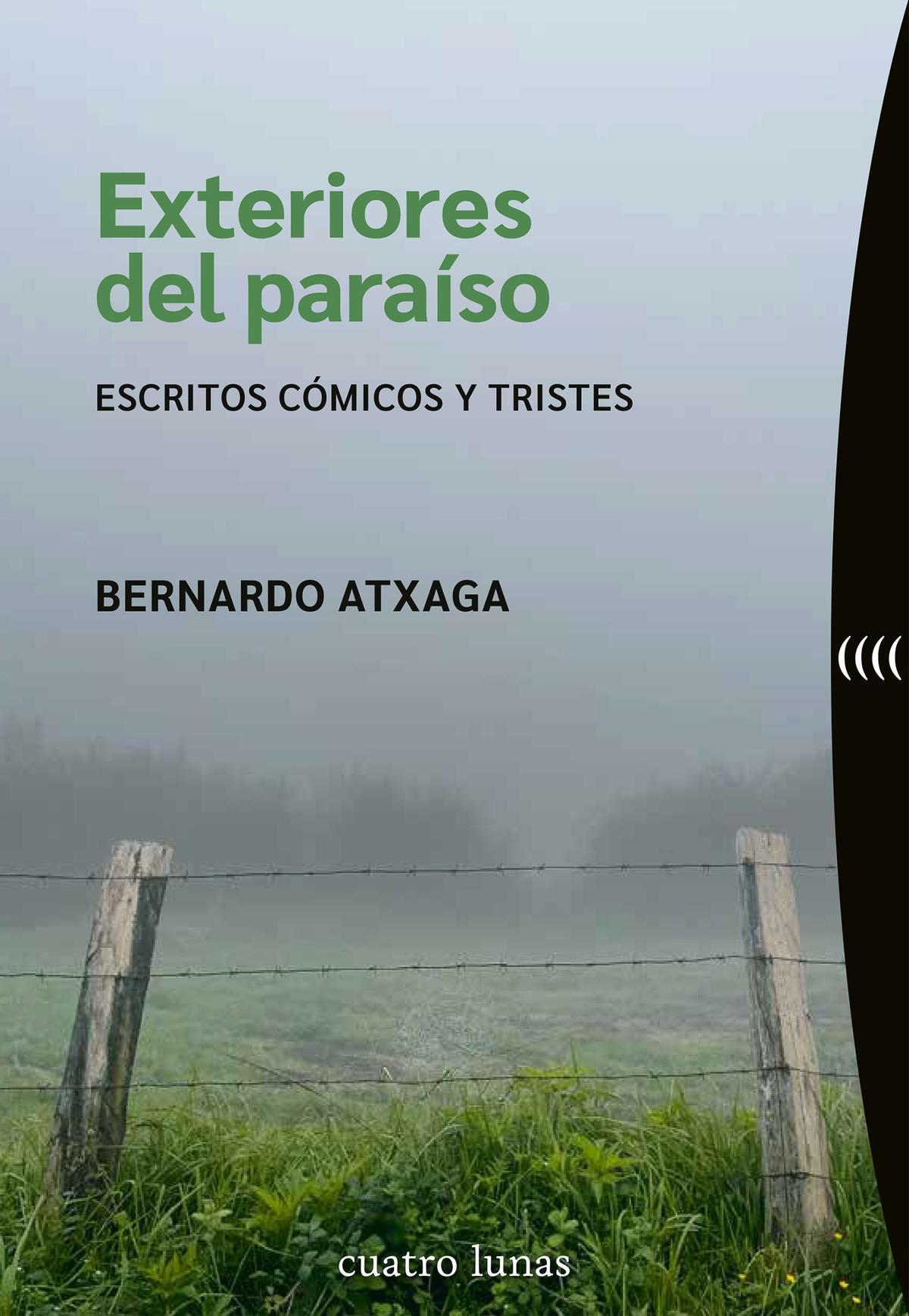 'Exteriores del paraíso', de Bernardo Atxaga
