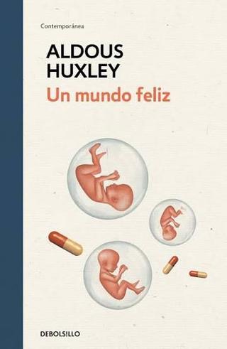 La portada de 'Un mundo feliz' de Aldous Huxley.