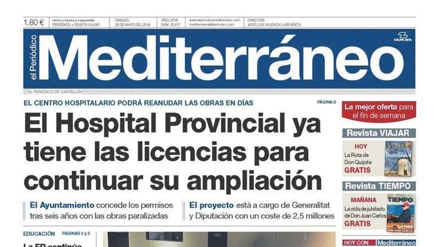 El Hospital Provincial ya tiene las licencias para continuar su ampliación, hoy en la portada de Mediterráneo