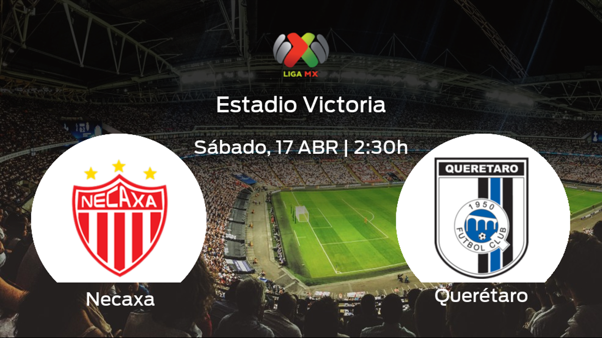 Previa del partido: Necaxa - Querétaro