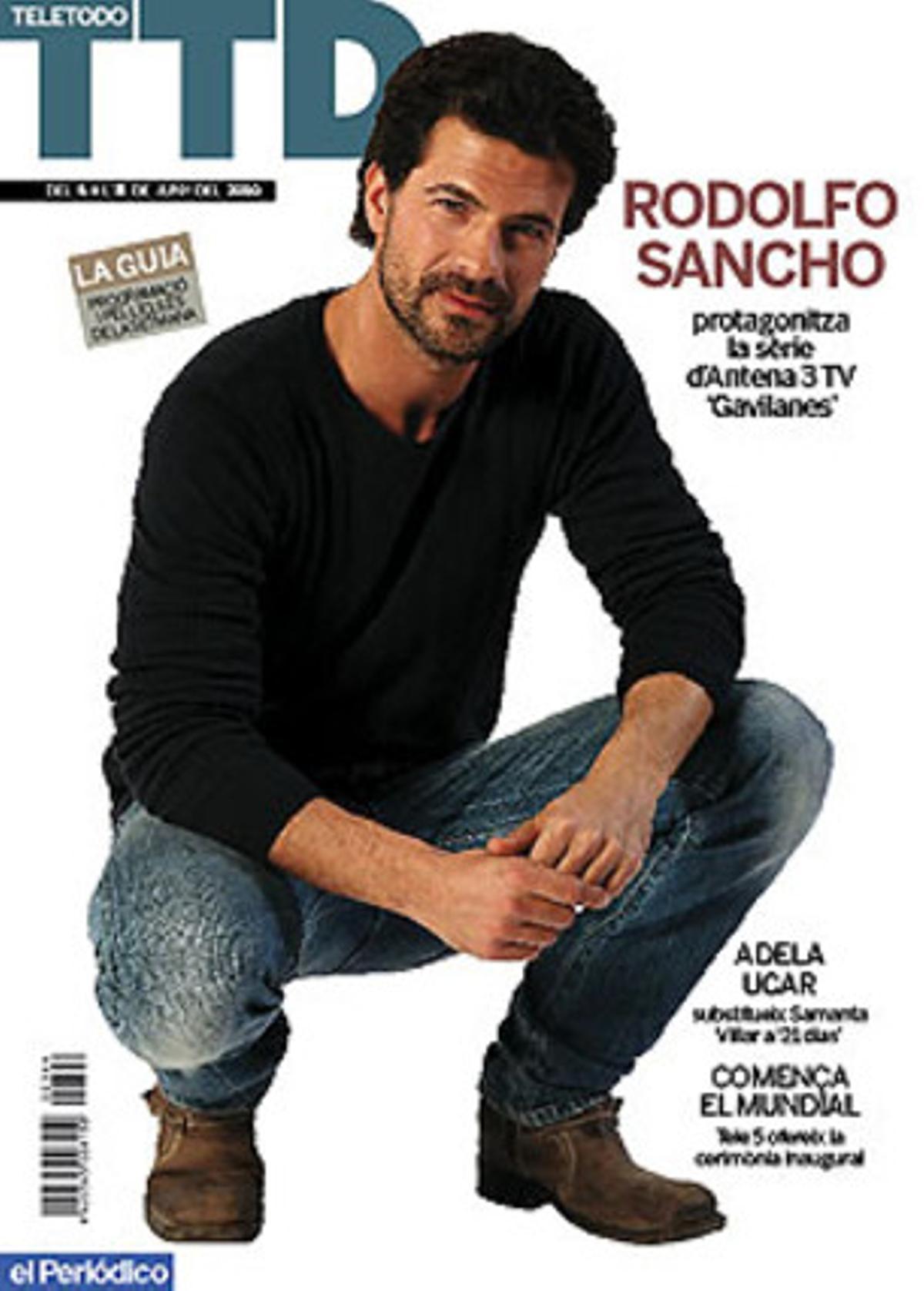 Rodolfo Sancho, a la portada del TELETODO. Rodolfo Sancho, a la portada del TELETODO.