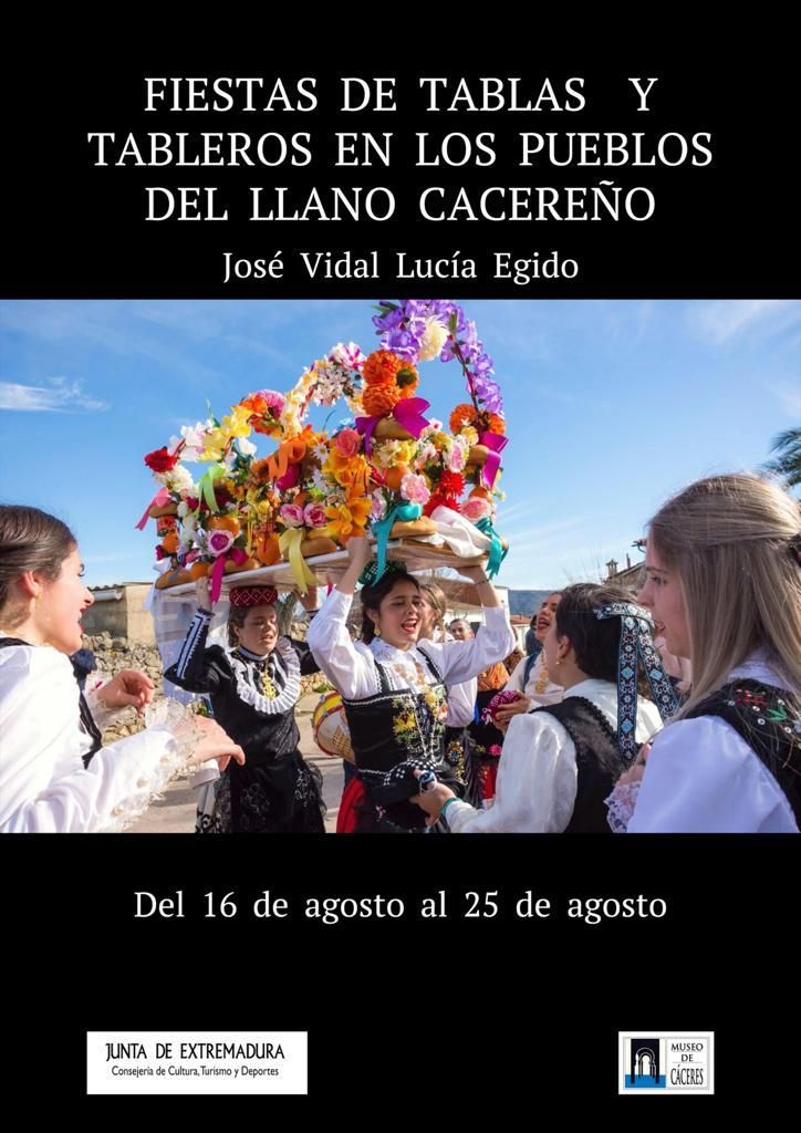 Exposición &#039;Fiestas de Tablas y Tableros en los pueblos del Llano cacereño&#039;.