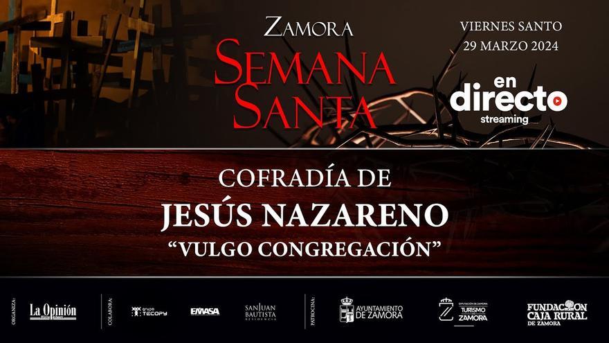 DIRECTO | La Cofradía de Jesús Nazareno acorta su recorrido y LA OPINIÓN-EL CORREO retransmitirá la procesión desde Viriato a las 8 AM