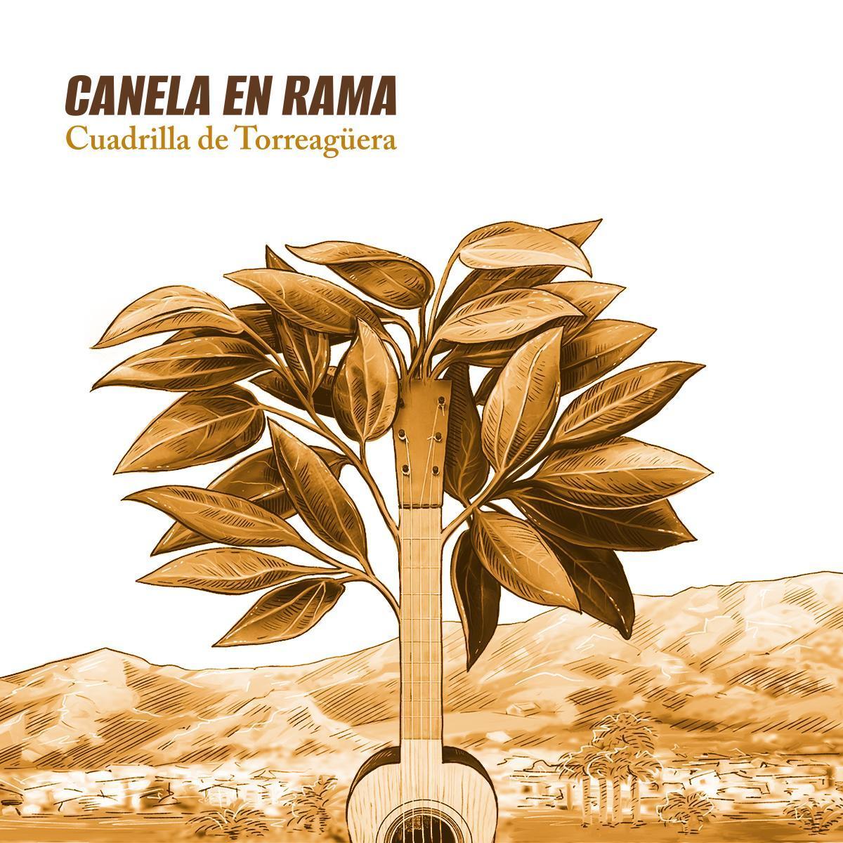 Portada de Canela en rama, el nuevo disco de la Cuadrilla de Torreagüera.