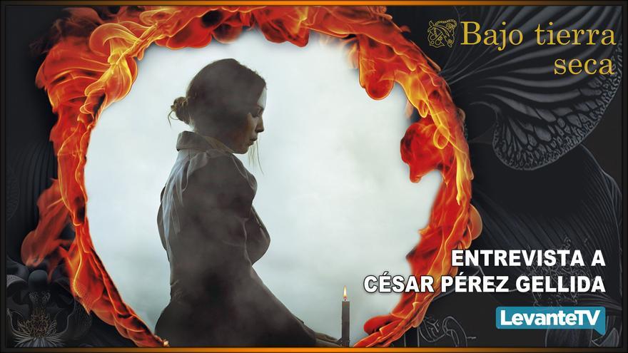 Bajo tierra seca - César Pérez Gellida · 5% de descuento