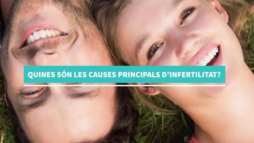 Quines són les causes principals de la infertilitat?