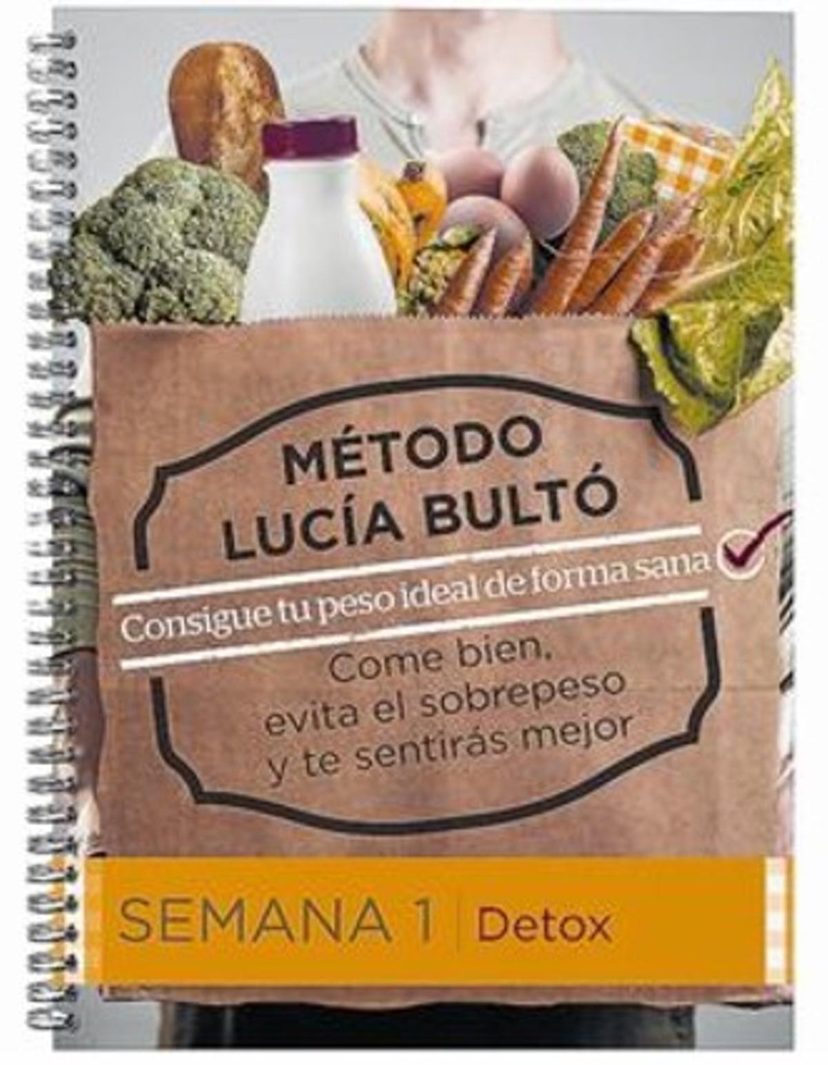 La primera de les llibretes del Método Lucía Bultó, per arribar al pes ideal de forma equilibrada, i el caldo de verdures Aneto que va de regal.