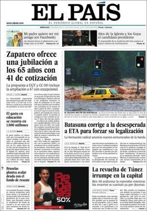 ’El País’ també destaca a dins que el PSOE i el PP pacten més mesures per estrènyer el setge als proetarres, cosa que inclou ampliar les accions contres lesherriko tabernes;que la justícia imputa l’expresident i l’exsecretari general de la Caja Castilla la Mancha (CCM), en fallida; que la Jonquera imposa 600 multes a les prostitutes i no en pot cobrar cap, i que els adults utilitzen internet a Espanya mentre que els joves es refugien en les xarxes socials.