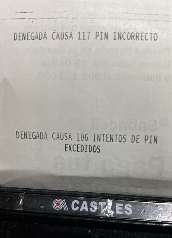 El ticket del pago denegado informa de que la tarjeta utilizada ya había sido rechazada 117 veces