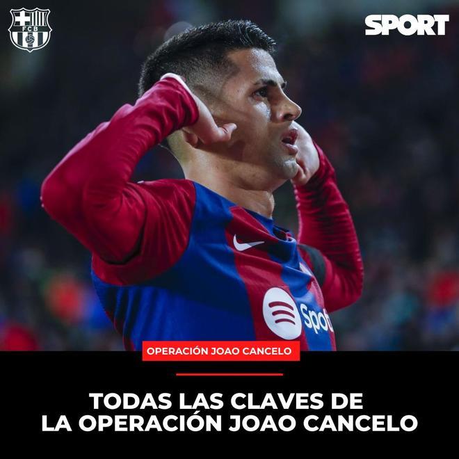 Todas las claves de la operación Joao Cancelo con el Barça