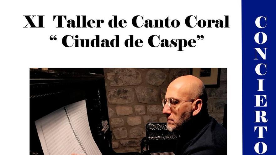 Concierto de clausura del XI taller de Canto Coral - Ciudad de Caspe