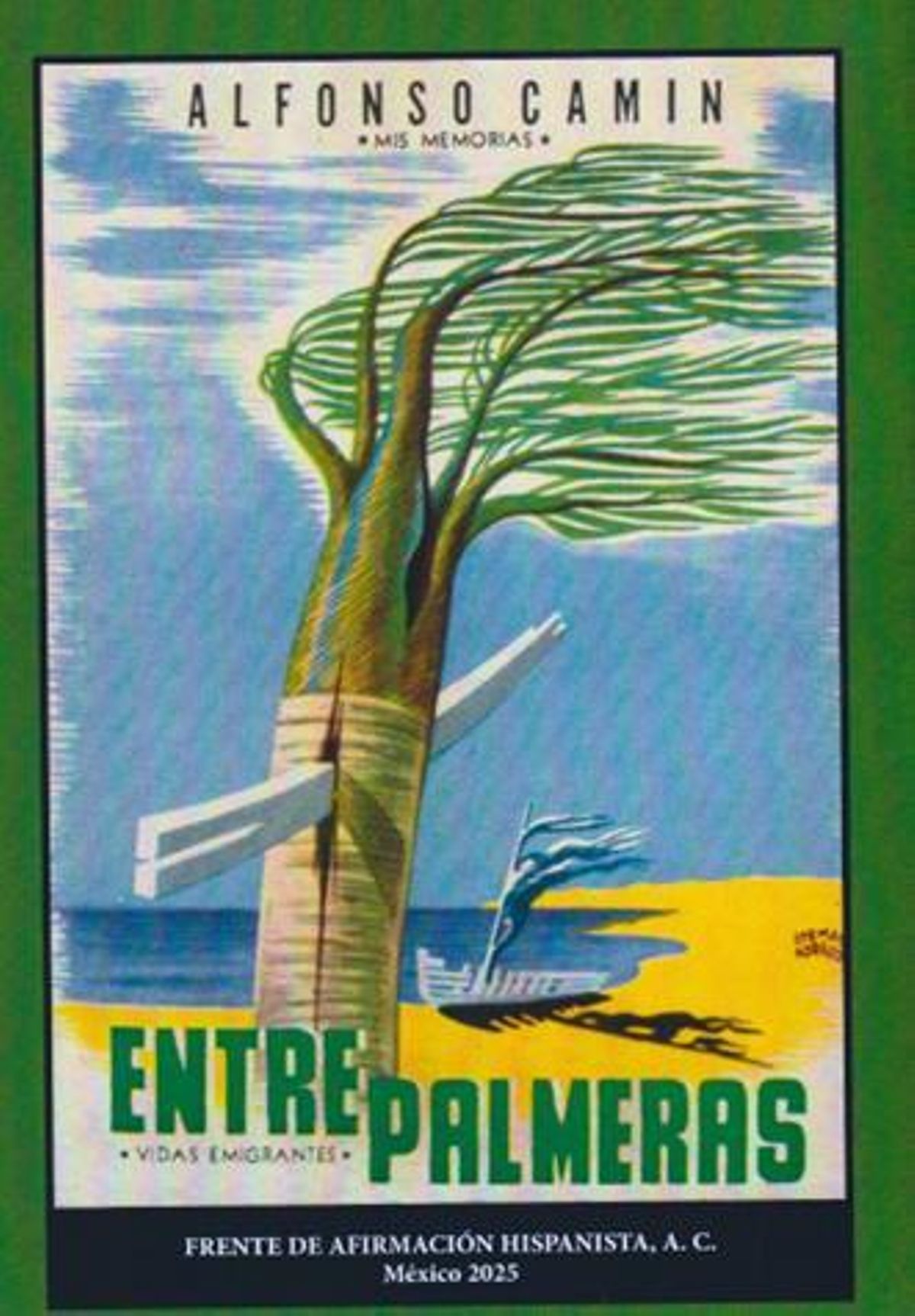 La edición facsimilar del libro de Camín.