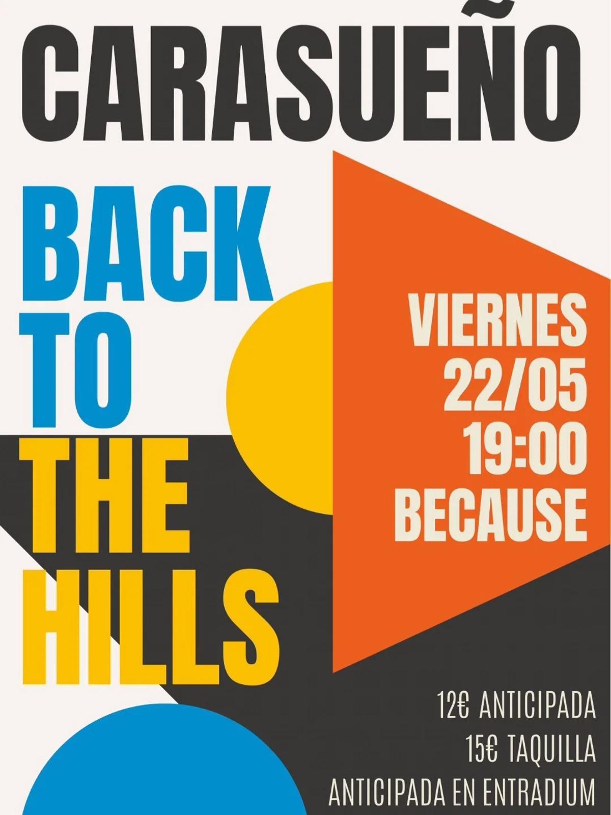 Carasueño + Back To The Hills.