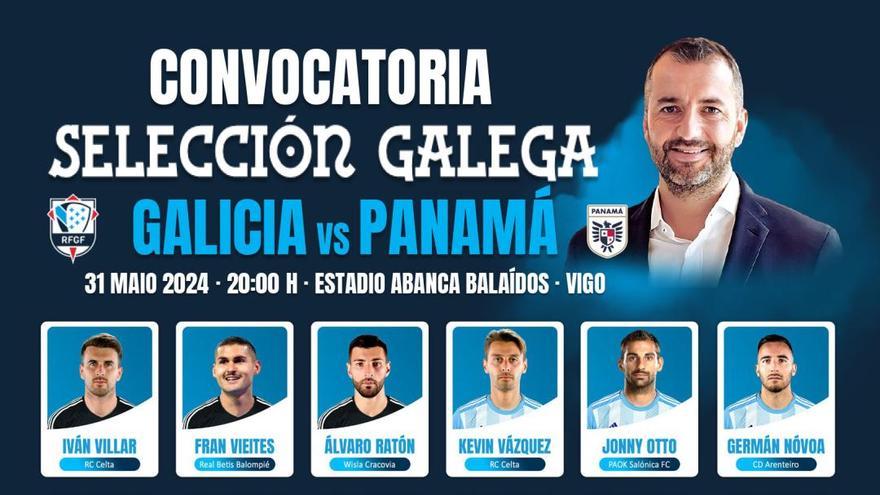 Estos son los convocados para el Galicia-Panamá de Balaídos: todo listo para la gran fiesta del fútbol gallego de este viernes