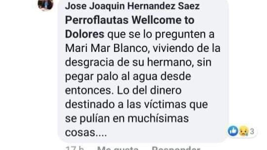 El alcalde de Dolores: &quot;Mari Mar Blanco vivía de la desgracia de su hermano y se &#039;pulía el dinero&#039; de las víctimas del terrorismo&quot;