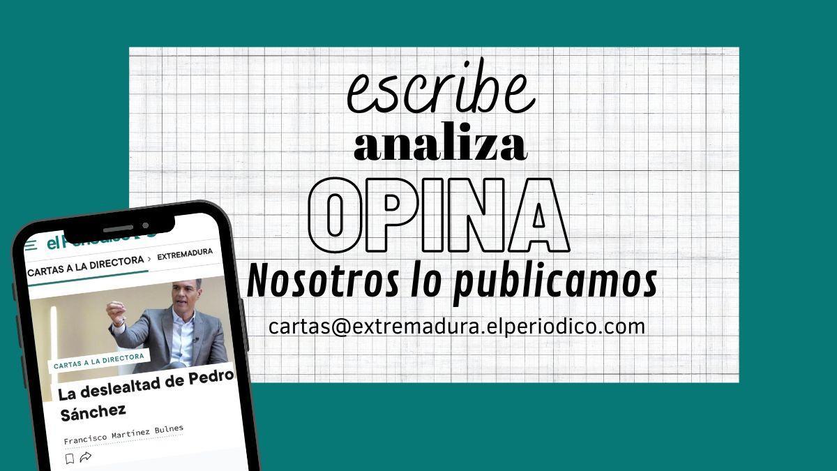 ¿Tienes algo que contar? El Periódico Extremadura estrena un espacio de opinión de los lectores