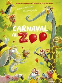 &#039;Carnaval al zoo&#039;, de Sophie Schoenwald