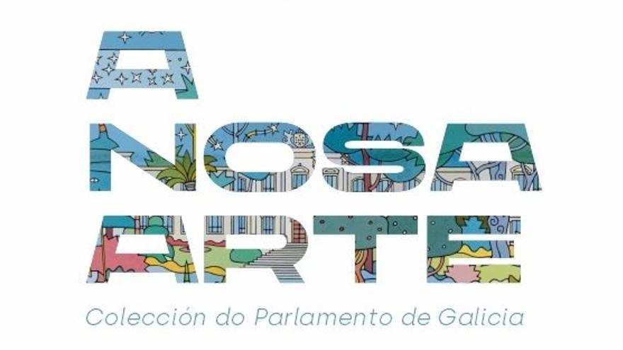 Exposición A Nosa arte. Colección do Parlamento de Galicia, en Vigo