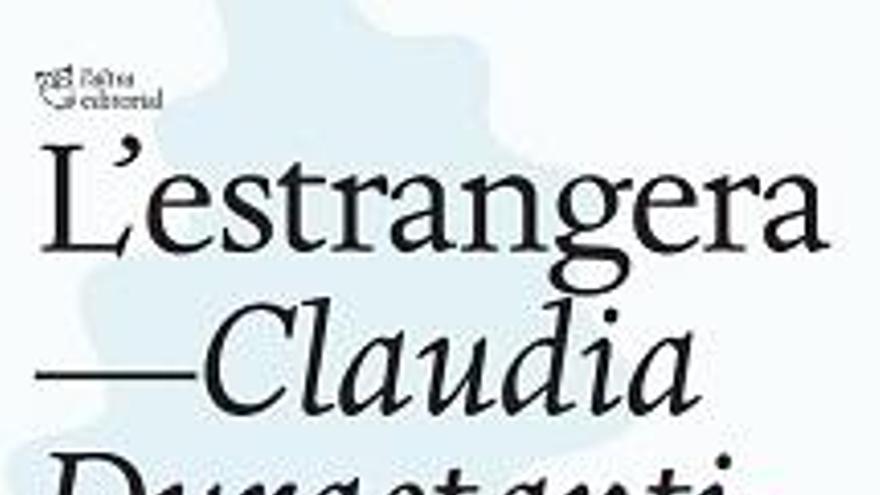 &#039;L&#039;estrangera&#039; de Claudia Durastanti, una memòria d&#039;estrangeria i discapacitat