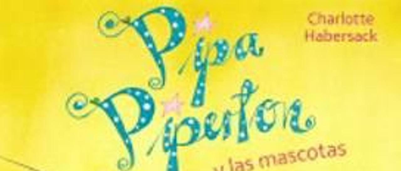 «Pipa Piperton y las mascotas»