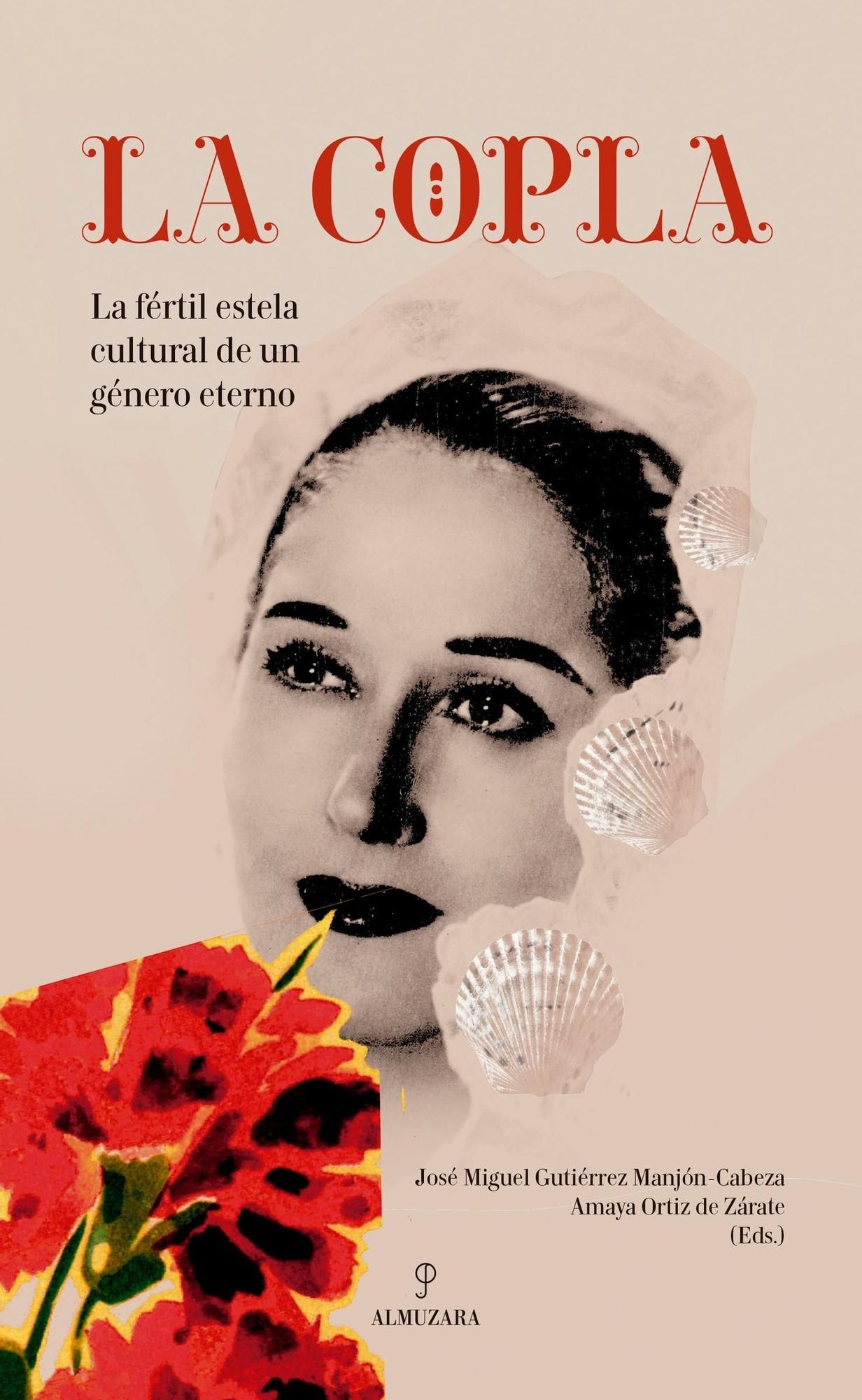 Portada del libro &#039;La copla. La fértil estela cultural de un género eterno&#039;.