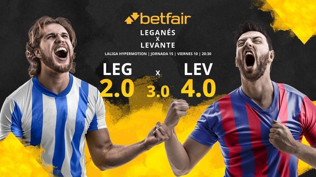 CD Leganés vs. Levante UD: horario, TV, estadísticas, clasificación y pronósticos