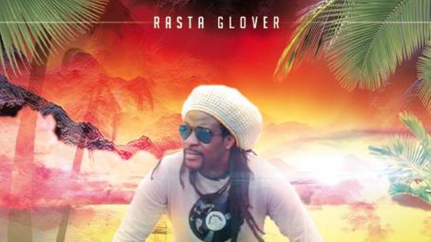 El ´reggae´ de Rasta Glover, en San Martín