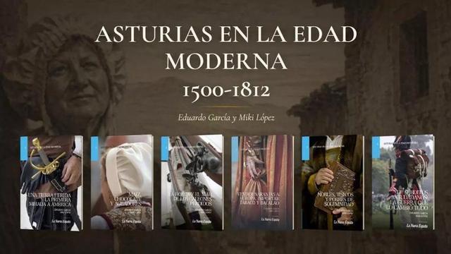 El coleccionable «Asturias en la Edad Moderna» de LA NUEVA ESPAÑA. | A. C.