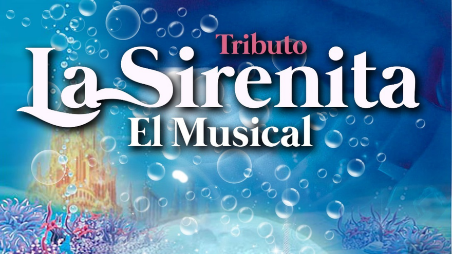 La Sirenita: tributo musical