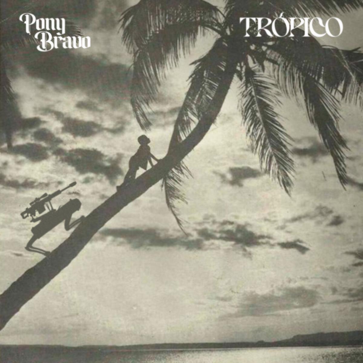 Portada de 'Trópico', el quinto disco del grupo de música sevillano Pony Bravo