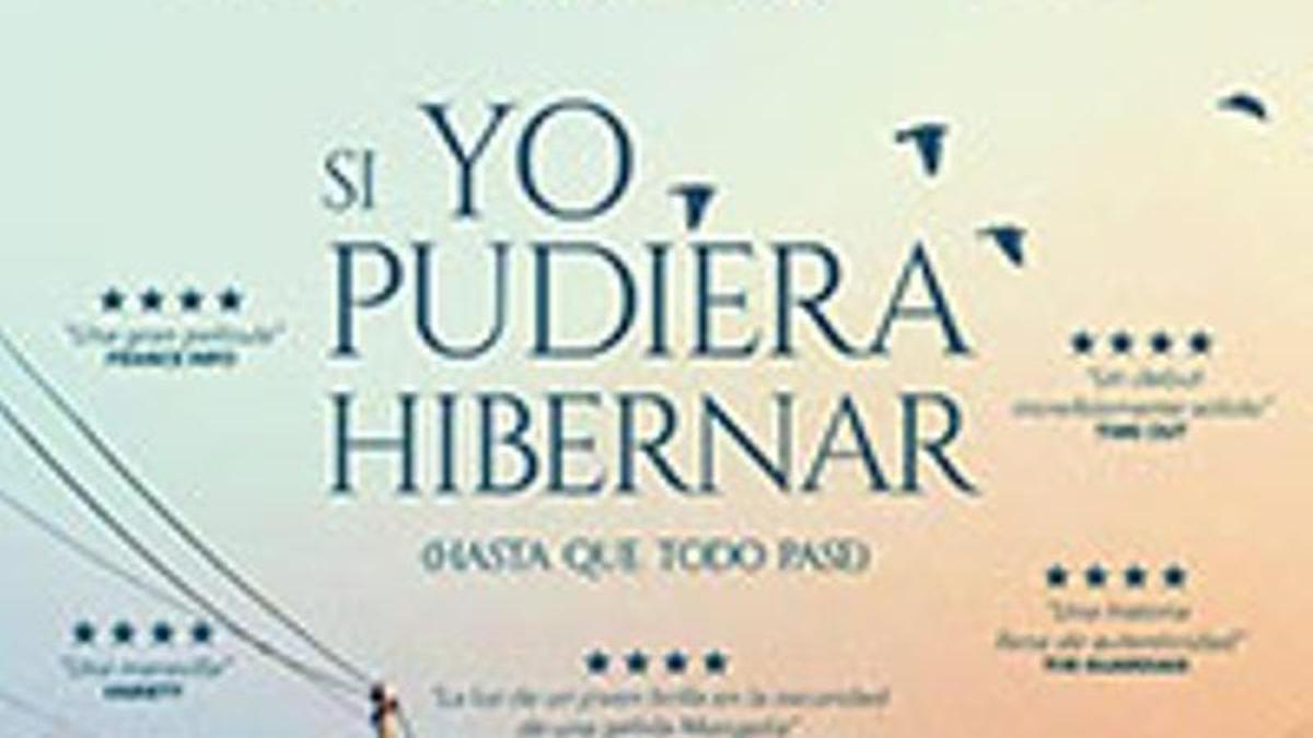 'Si yo pudiera hibernar', poster promocional