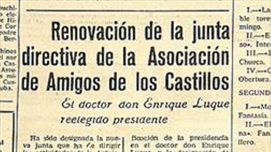 Hace 50 años Miércoles, 27 de julio de 1966 Renovación de la directiva de Amigos de los Castillos