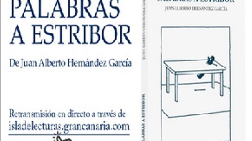 Presentación del libro &#039;Palabras a estribor&#039; de Juan Alberto Hernández García