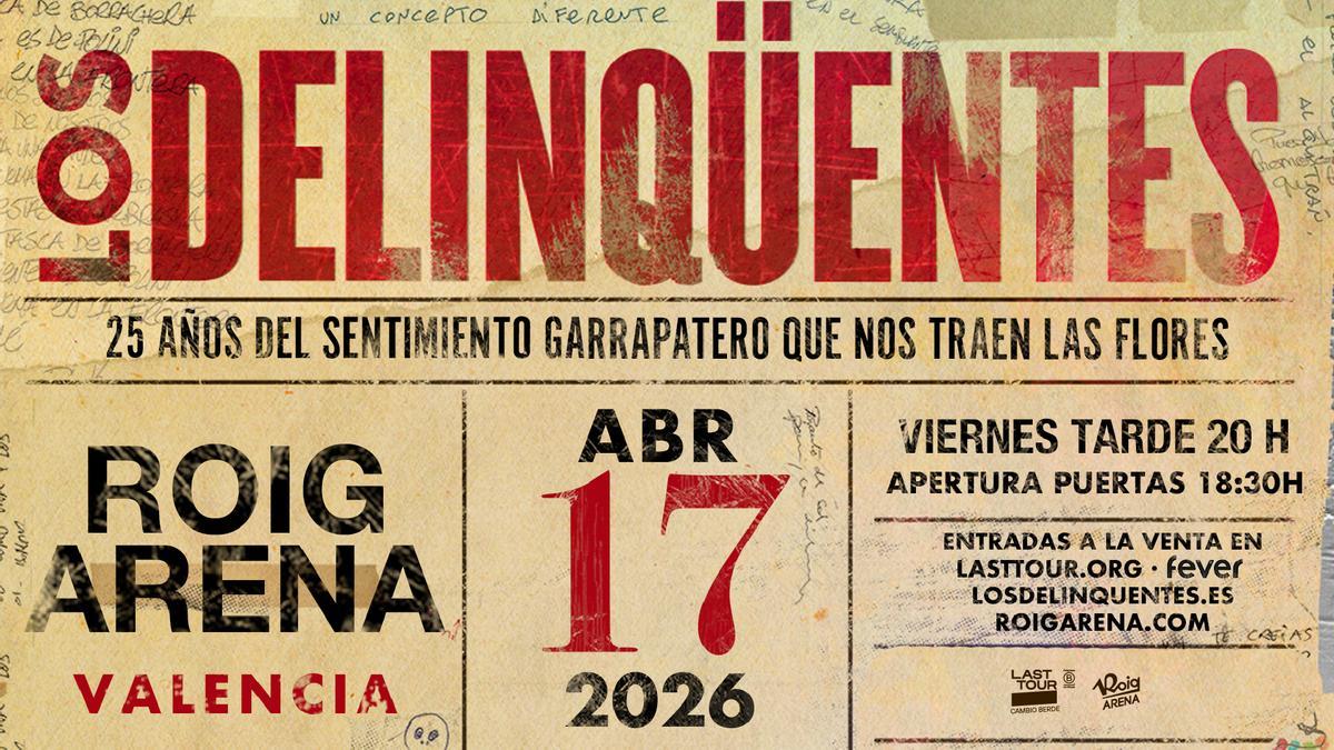 Cartel Concierto Los Delinqüentes en Roig Arena