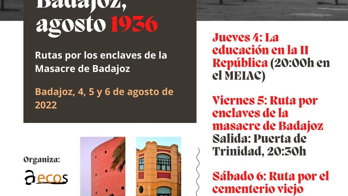 Cartel con las actividades que se realizarán en la sexta &#039;Caminando la memoria. Badajoz, agosto 1936&#039;.