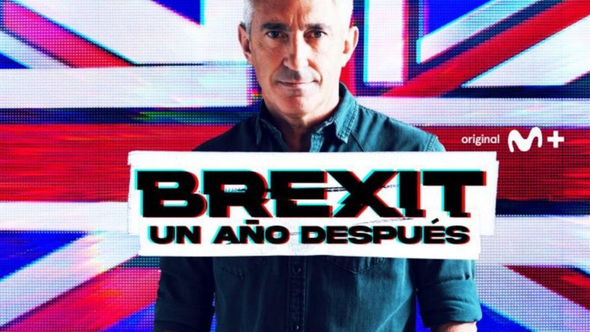 Imatge promocional de la sèrie «Brexit, un año después».  | MOVISTAR +