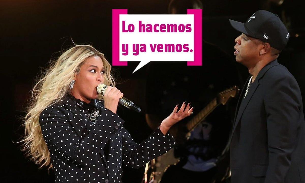 Beyoncé dice "Lo hacemos y ya vemos" a Jay Z