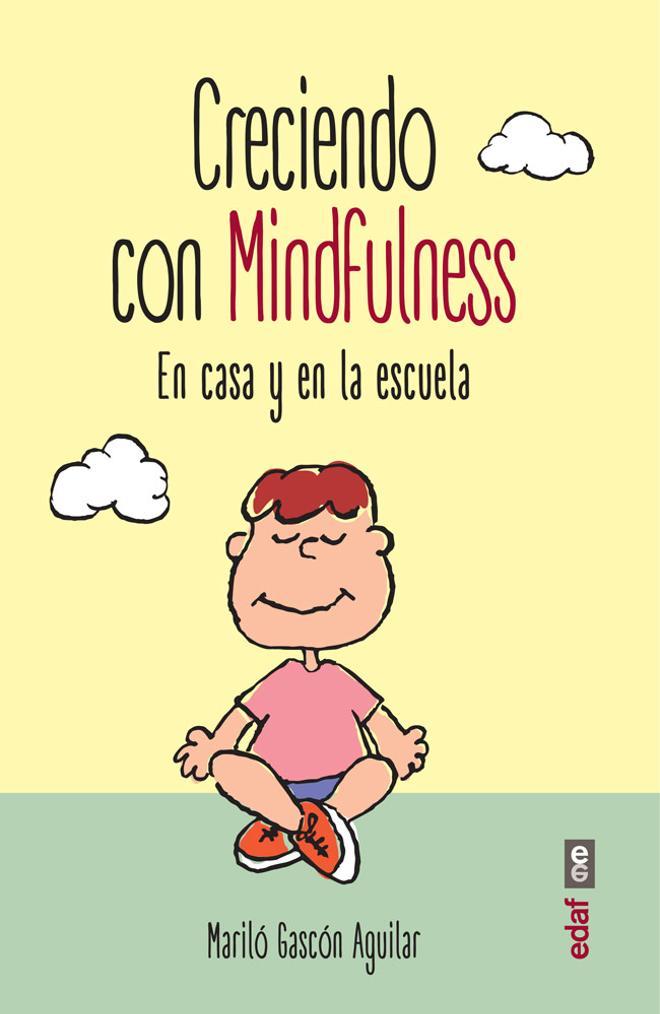 Portada de 'Creciendo con Mindfulness'