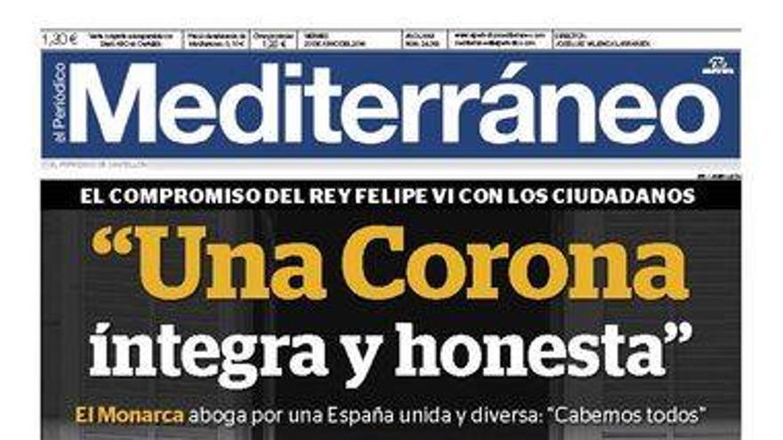 &quot;Una Corona íntegra y honesta&quot;, hoy en la portada de El Periódico Mediterráneo.