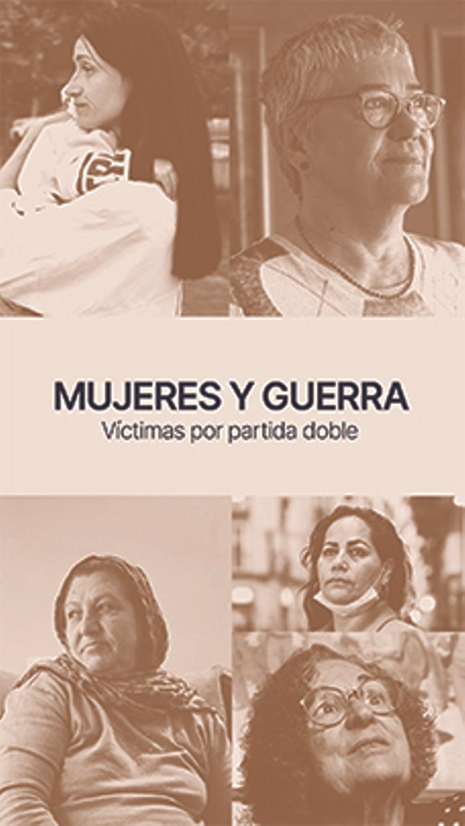 "En los conflictos bélicos, nosotras dejamos de existir"