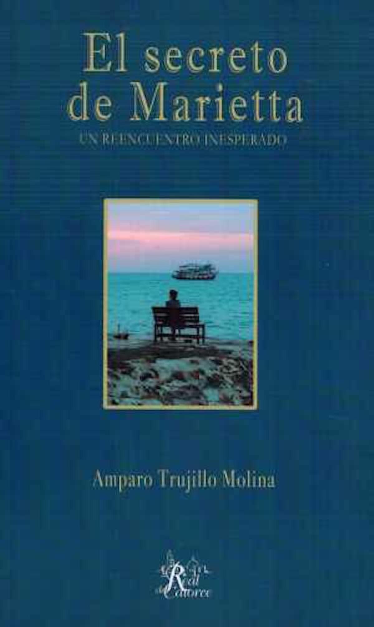 ‘El secreto de Marietta’, de Amparo Trujillo Molina (Real de Catorce).