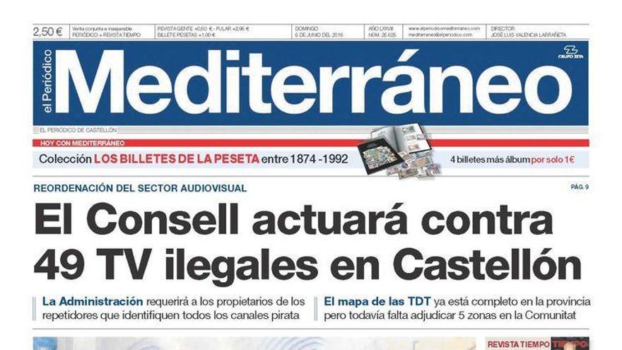 Hoy en Mediterráneo- El Consell actuará contra 49  TV ilegales en Castellón.