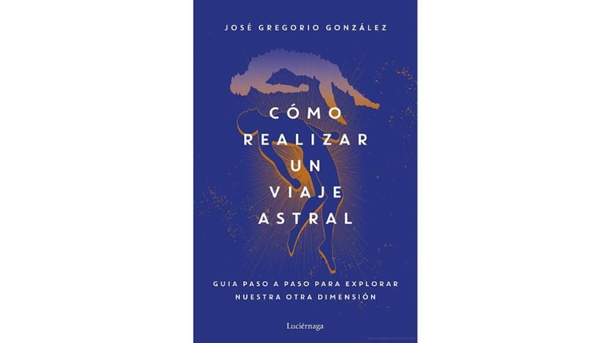 Cómo realizar un viaje astral